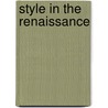 Style In The Renaissance door Patricia Canning