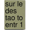 Sur Le Des Tao to Entr 1 door Confu/Lie-T/Lao