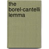 The Borel-Cantelli Lemma door Tapas Kumar Chandra