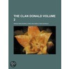 The Clan Donald Volume 2 door Dr Angus MacDonald