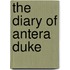 The Diary of Antera Duke