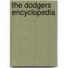 The Dodgers Encyclopedia door William F. McNeil