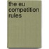 The Eu Competition Rules