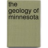 The Geology of Minnesota door Warren Upham