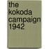 The Kokoda Campaign 1942