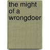 The Might of a Wrongdoer door Shirley Brice