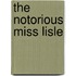 The Notorious Miss Lisle
