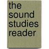 The Sound Studies Reader door Jonatha Sterne