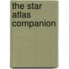 The Star Atlas Companion door Philip M. Bagnall