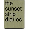 The Sunset Strip Diaries door Amy O'Hare