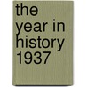 The Year in History 1937 door Whitman Publishing