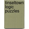 Tinseltown Logic Puzzles door Foggy Brume