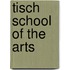 Tisch School Of The Arts