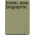 Trotzki. Eine Biographie