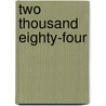Two Thousand Eighty-Four by Wolfgang Schoellkopf
