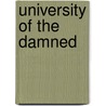 University Of The Damned by Matt Butts