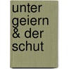 Unter Geiern & Der Schut door Karl May