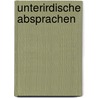 Unterirdische Absprachen by Carsten Klook