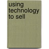 Using Technology to Sell door Martin Lucas
