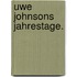 Uwe Johnsons Jahrestage.