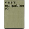 Visceral Manipulation V2 door Jean-Pierre Barral