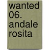 Wanted 06. Andale Rosita by Simon Rocca
