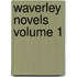 Waverley Novels Volume 1