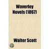 Waverley Novels Volume 2 door Sir Walter Scott