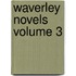 Waverley Novels Volume 3