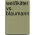 Weißkittel vs. Blaumann
