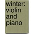 Winter: Violin and Piano