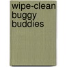 Wipe-Clean Buggy Buddies by Jo Moon