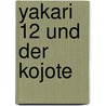 Yakari 12 und der Kojote door Derib