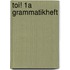 Toi! 1A Grammatikheft