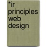 *Ir Principles Web Design door Course Technology Ptr