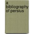 A Bibliography of Persius