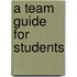 A Team Guide For Students