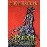 Abarat: Absolute Midnight by Clive Barker