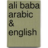 Ali Baba Arabic & English door Enebor Attard