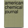 American Chemical Journal by Unknown