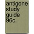 Antigone Study Guide 96c.
