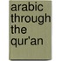 Arabic Through the Qur'an