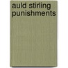 Auld Stirling Punishments by David Kinnaird