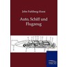 Auto, Schiff und Flugzeug by John Fuhlberg-Horst