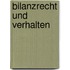 Bilanzrecht und Verhalten
