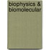 Biophysics & Biomolecular