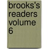 Brooks's Readers Volume 6 by Stratton Duluth Brooks