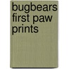 Bugbears First Paw Prints door Geri Livingston