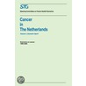 Cancer in the Netherlands door Steering Committee on Future Health Scenarios