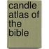 Candle Atlas of the Bible
